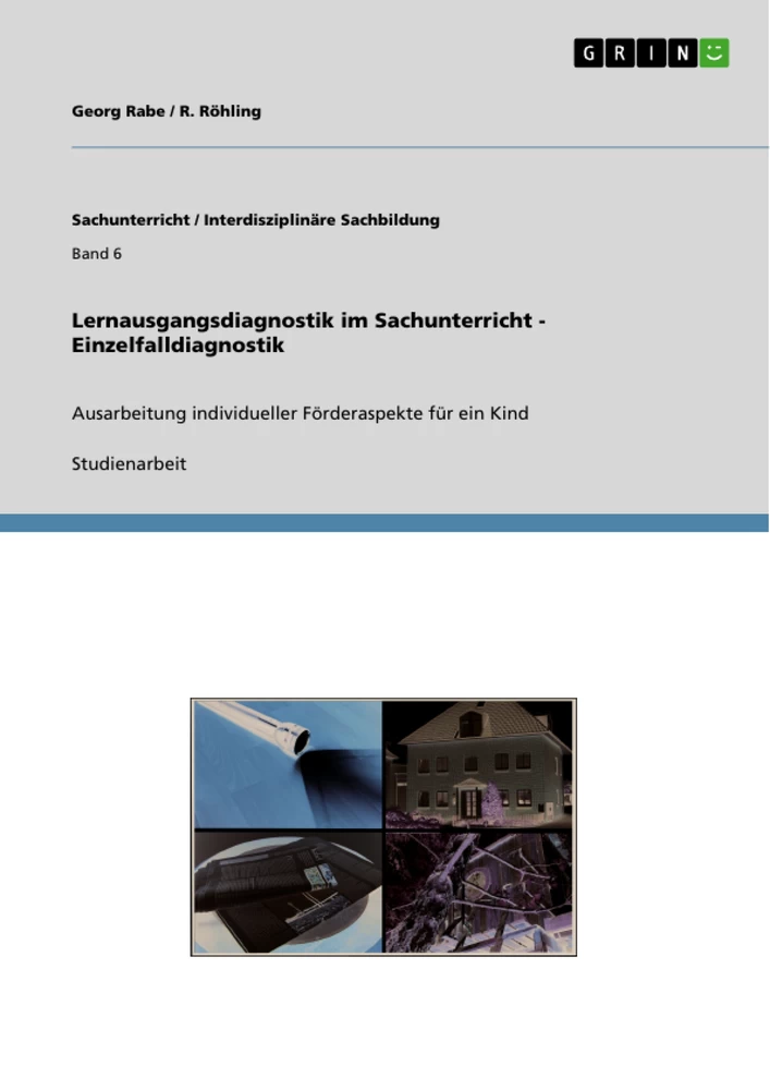 Título: Lernausgangsdiagnostik im Sachunterricht - Einzelfalldiagnostik