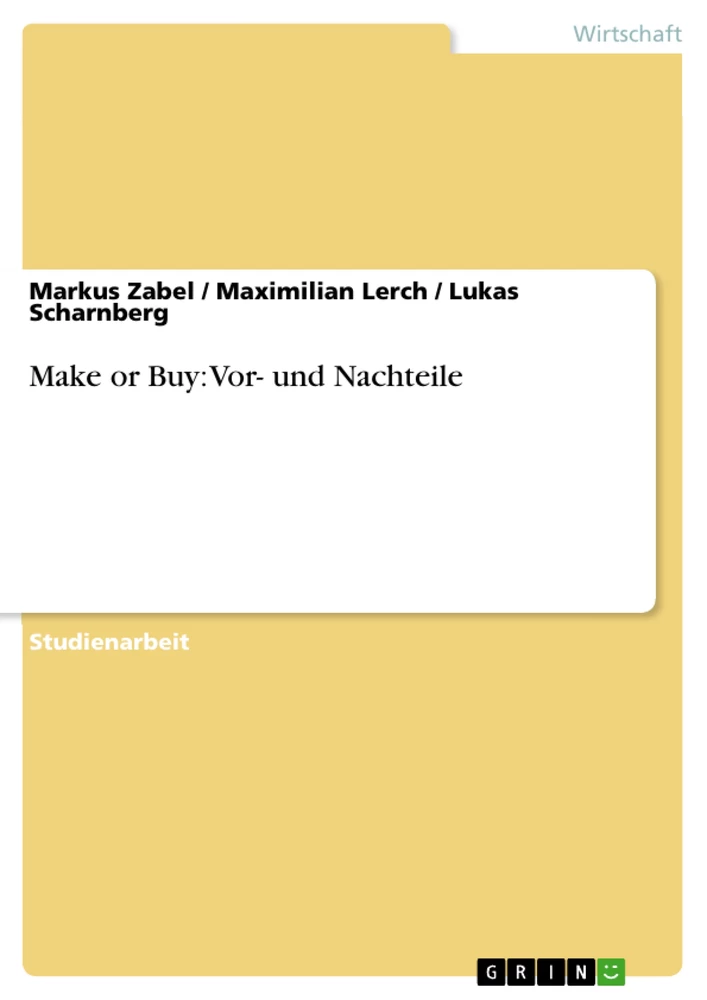 Title: Make or Buy: Vor- und Nachteile