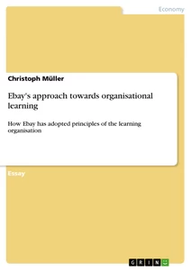 Titre: Ebay's approach towards organisational learning