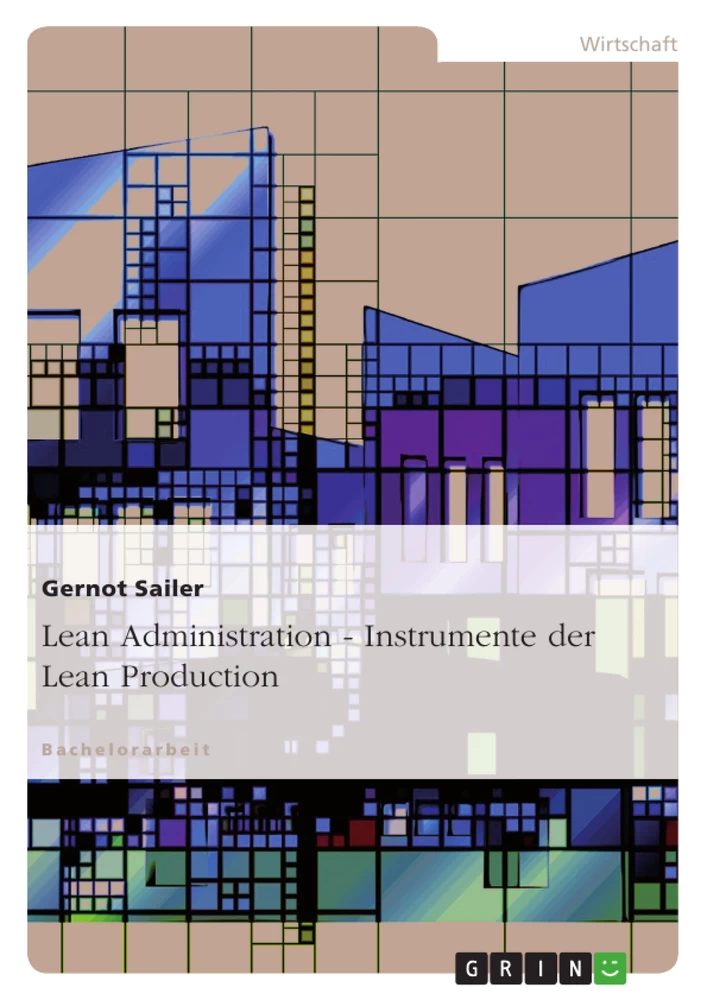 Titel: Lean Administration - Instrumente der Lean Production
