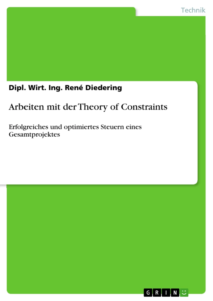 Titel: Arbeiten mit der Theory of Constraints