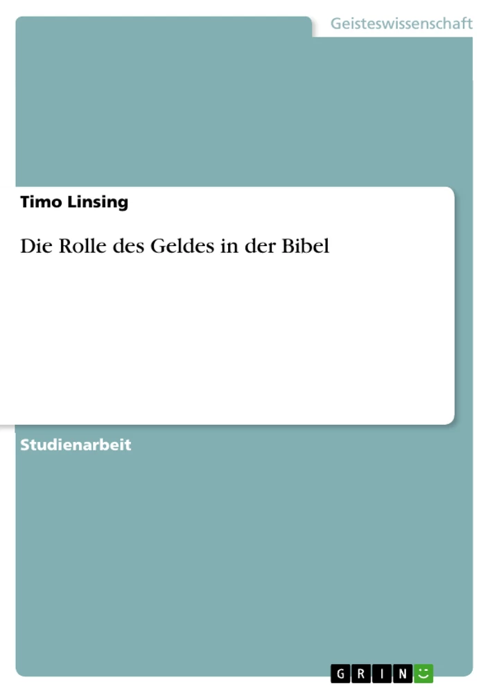 Título: Die Rolle des Geldes in der Bibel