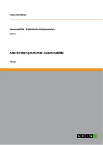 Título: Alte Kirchengeschichte. Examenshilfe