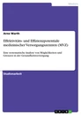 Titre: Effektivitäts- und Effizienzpotentiale medizinischer Versorgungszentren (MVZ)