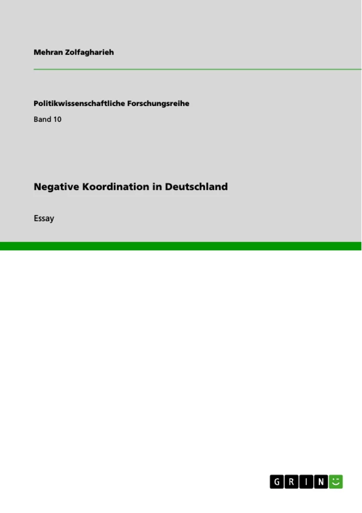 Titel: Negative Koordination in Deutschland