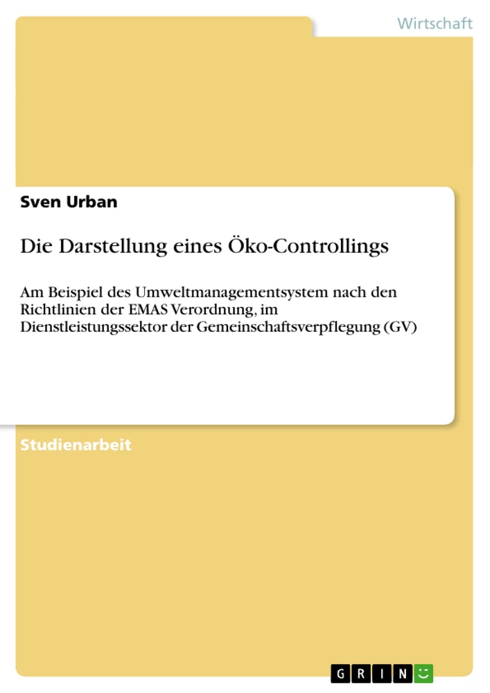 Title: Die Darstellung eines Öko-Controllings