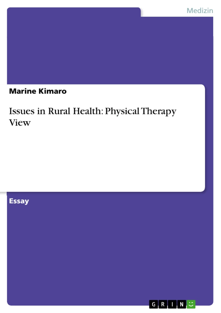 Title: Issues in Rural Health: Physical Therapy View