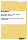 Titel: Investment Report for the German Photovaltaic Industry