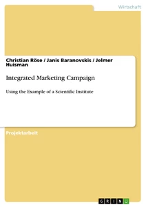 Title: Integrated Marketing Campaign