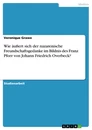 Title: Wie äußert sich der nazarenische Freundschaftsgedanke im Bildnis des Franz Pforr von Johann Friedrich Overbeck?