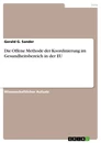 Titre: Die Offene Methode der Koordinierung im Gesundheitsbereich in der EU