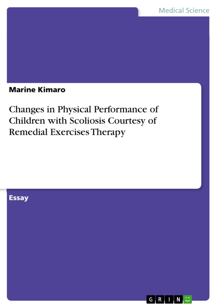 Title: Changes in Physical Performance of Children with Scoliosis Courtesy of Remedial Exercises Therapy