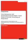 Titre: Neue Informations- und Kommunikationstechnologien - Social Media & Networks- Vernetzung auf Bürgerebene