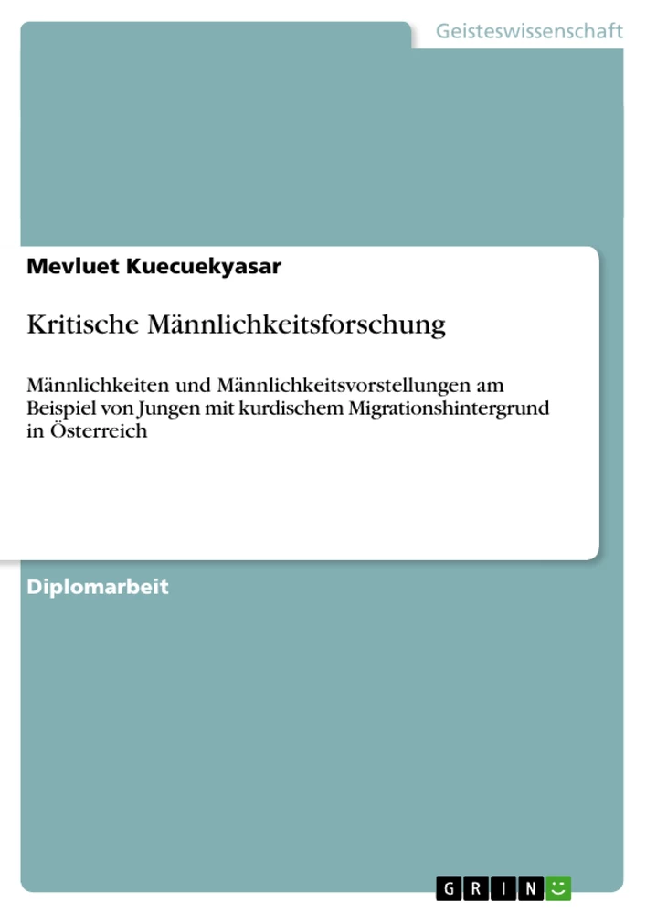 Titel: Kritische Männlichkeitsforschung