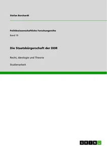 Titre: Die Staatsbürgerschaft der DDR