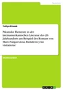 Titel: Pikareske Elemente in der lateinamerikanischen Literatur des 20. Jahrhunderts am Beispiel des Romans von Mario Vargas Llosa, Pantaleón y las visitadoras’