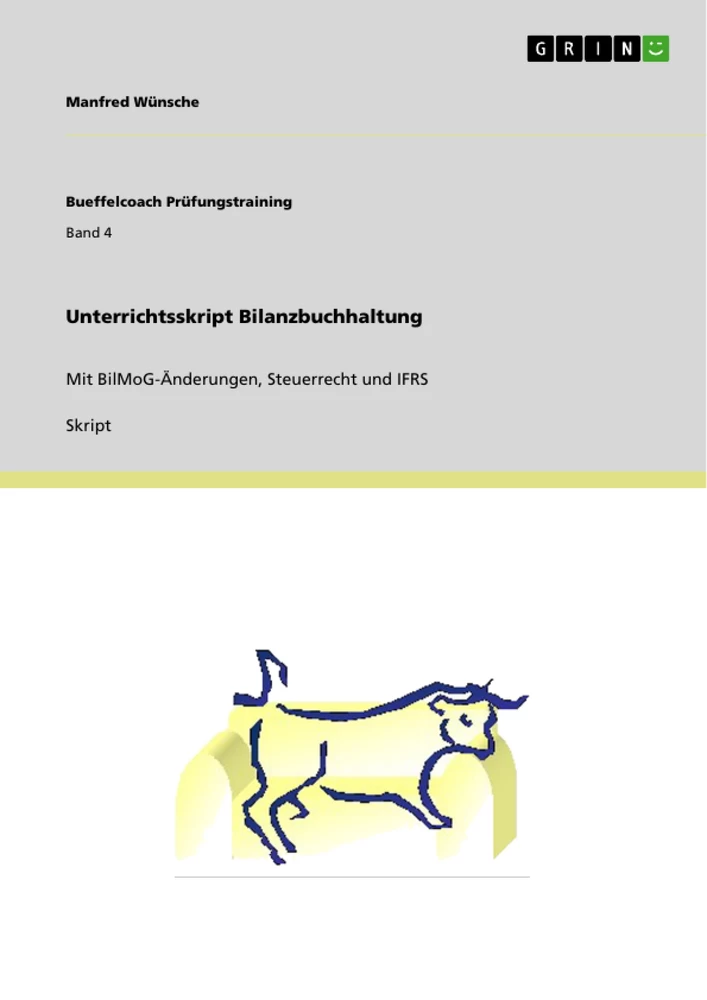 Title: Unterrichtsskript Bilanzbuchhaltung