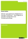 Title: Erlernte und angeborene Fähigkeiten in Graciáns "El Discreto" – Ein Vergleich zu aktuellen Standpunkten der Verhaltensforschung