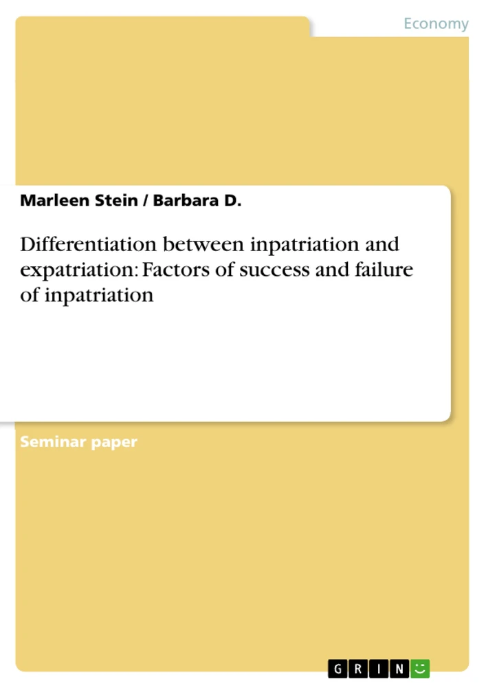 Title: Differentiation between inpatriation and expatriation: Factors of success and failure of inpatriation