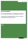 Title: Zu Frank Wedekinds "Frühlingserwachen"