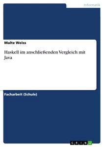 Titre: Haskell im anschließenden Vergleich mit Java