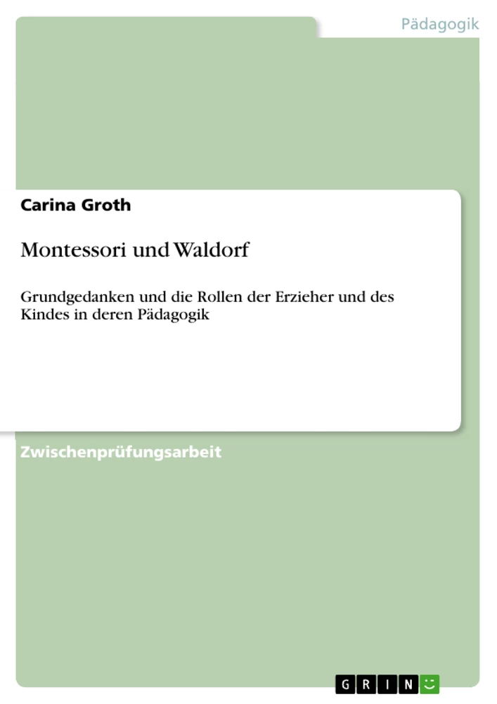 Titre: Montessori und Waldorf