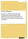 Titel: Analyse der Erfolgs- und Finanzlage: Theoretische Grundstrukturen und praktische Umsetzung am Beispiel der Firmen Royal Greenland und Pickenpack (Icelandic)