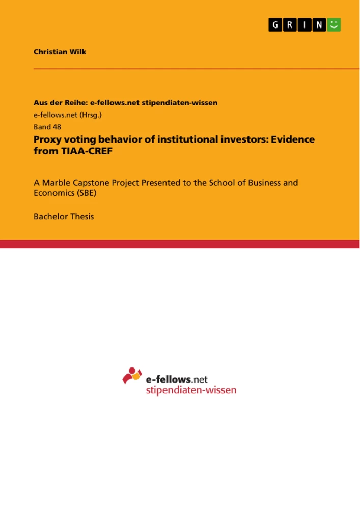 Titel: Proxy voting behavior of institutional investors: Evidence from TIAA-CREF