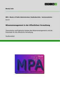 Title: Wissensmanagement in der öffentlichen Verwaltung