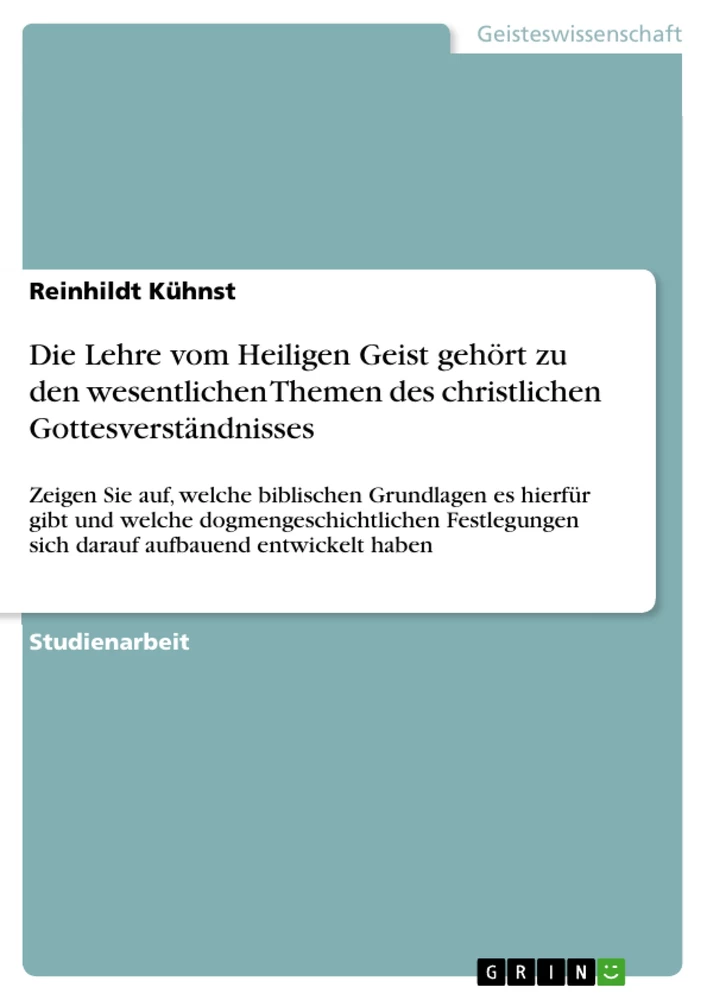 Titre: Die Lehre vom Heiligen Geist gehört zu den wesentlichen Themen des christlichen Gottesverständnisses