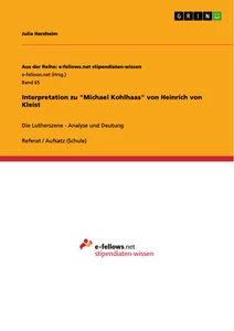 Titel: Interpretation zu "Michael Kohlhaas" von Heinrich von Kleist