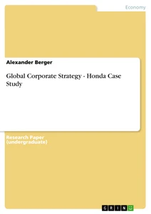 Title: Global Corporate Strategy - Honda Case Study