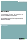 Título: „Fordern und Fördern“ als Prinzipien der deutschen Arbeitsmarktpolitik