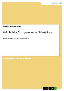 Título: Stakeholder Management in IT-Projekten