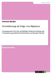 Title: Verstädterung als Folge von Migration