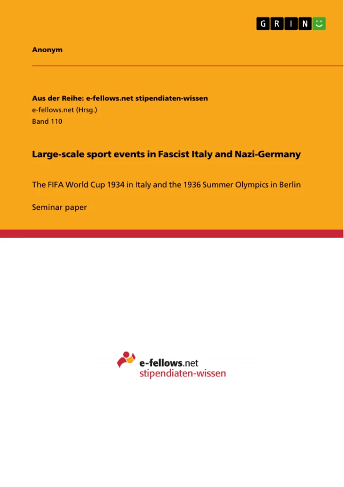 Title: Large-scale sport events in  Fascist Italy and Nazi-Germany  