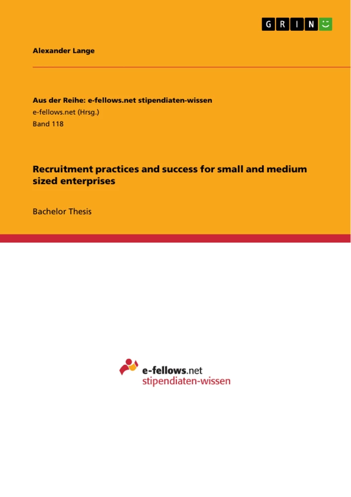 Title: Recruitment practices and success for small and medium sized enterprises