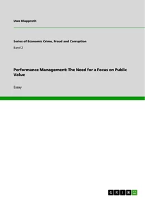 Title: Performance Management: The Need for a Focus on Public Value