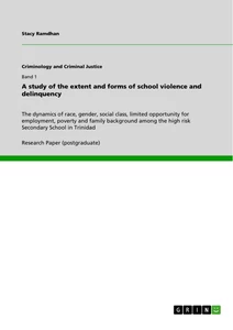 Titel: A study of the extent and forms of school violence and delinquency