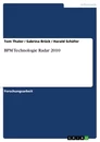 Titre: BPM Technologie Radar 2010