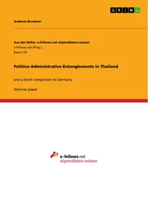 Title: Politico-Administrative Entanglements in Thailand