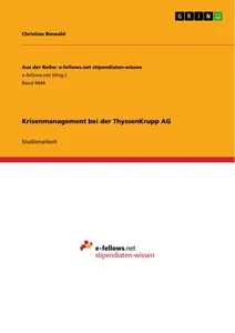 Titre: Krisenmanagement bei der ThyssenKrupp AG