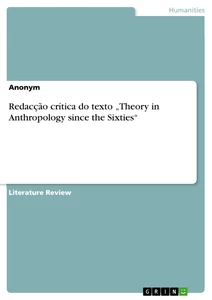 Titel: Redacção crítica do texto „Theory in Anthropology since the Sixties“