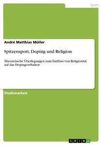Title: Spitzensport, Doping und Religion