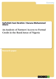 Title: An Analysis of Farmers’ Access to Formal Credit in the Rural Areas of Nigeria