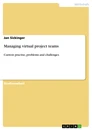 Title: Managing virtual project teams