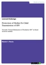 Titre: Protection of Mother To Child Transmission of HIV