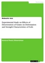 Título: Experimental Study on Effects of Deterioration of Grains on Deformation and Strength Characteristics of Soils