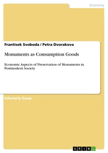 Title: Monuments as Consumption Goods