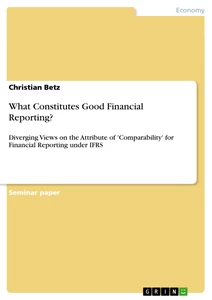 Title: What Constitutes Good Financial Reporting?
